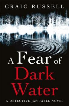 Hardcover A Fear of Dark Water. Craig Russell Book