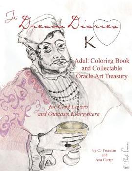 Paperback The Dream Diaries: Adult Coloring Book and Collectable Oracle Art Treasury Book