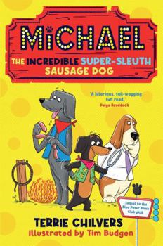 Paperback Michael the Incredible Super-Sleuth Sausage Dog Book