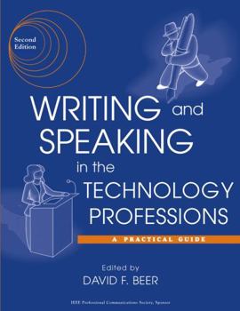 Paperback Writing and Speaking in the Technology Professions: A Practical Guide Book