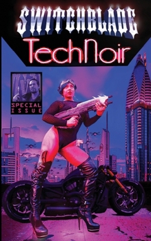 Paperback Switchblade: Tech Noir Book