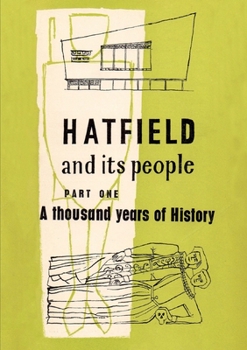 Paperback Hatfield and Its People: Part One: Book