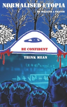 Paperback Normalised Utopia: Second Edition. Book