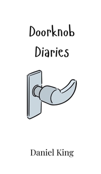 Doorknob Diaries