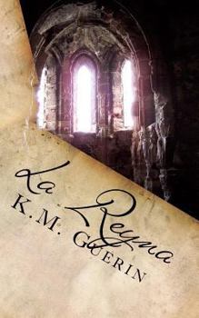 La Reina (The Trastámara, #2)