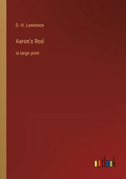 Paperback Aaron's Rod: in large print Book