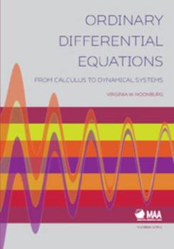 Hardcover Ordinary Differential Equations: From Calculus to Dynamical Systems Book