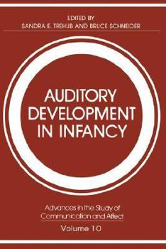 Hardcover Auditory Development in Infancy Book