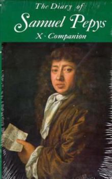 Hardcover The Diary of Samuel Pepys, Vol. 10: Companion Book