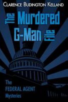 Paperback The Murdered G-Man File Book