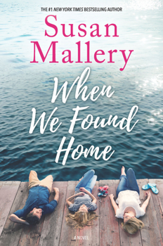 When We Found Home - Book #1 of the Malcolm, Callie & Keira