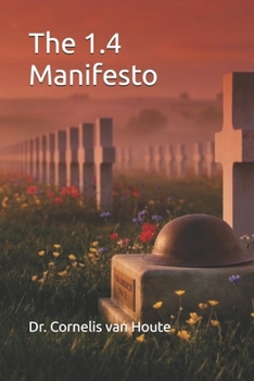 The 1.4 Manifesto (THE GROUND HELD TRILOGY)