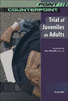 Hardcover Trial of Juveniles as Adults Book