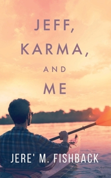 Paperback Jeff, Karma, and Me Book