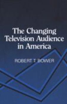 Hardcover Changing Television Audience in America Book