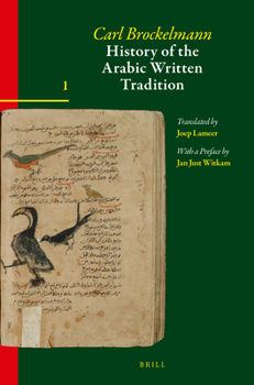 Hardcover History of the Arabic Written Tradition Volume 1 Book