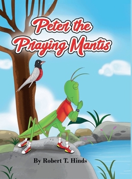 Hardcover Peter the Praying Mantis Book