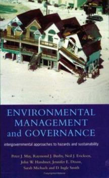Paperback Environmental Management and Governance: Intergovernmental Approaches to Hazards and Sustainability Book