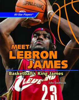 Library Binding Meet Lebron James: Basketball's King James Book