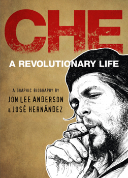 Hardcover Che: A Revolutionary Life Book