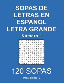 Paperback Sopas de letras en español Letra Grande - N. 1 [Spanish] Book