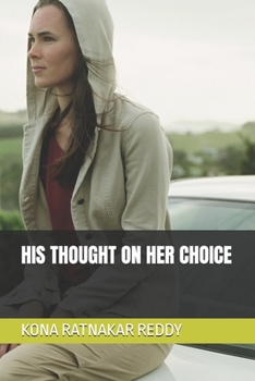 Paperback His Thought on Her Choice Book
