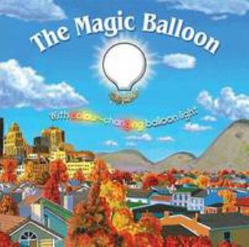 Hardcover The Magic Balloon Book