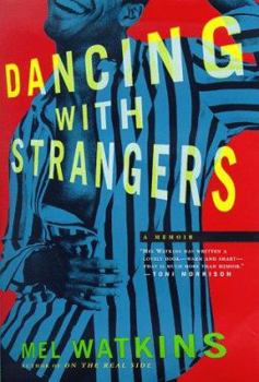 Hardcover Dancing with Strangers: A Memoir Book