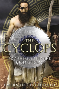 Paperback The Cyclops: Polyphemus Tells the Real Story Book