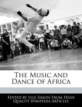 Paperback The Music and Dance of Africa Book