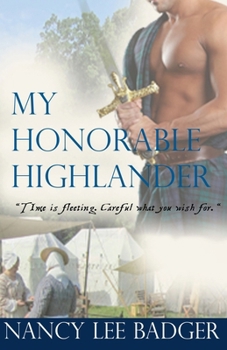 My Honorable Highlander - Book #1 of the Highland Games Through Time