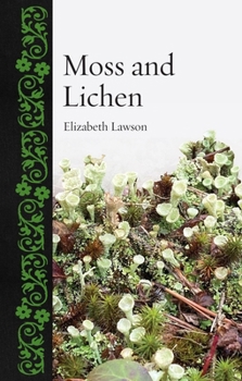 Moss and Lichen (Botanical)