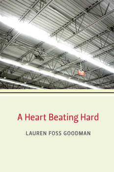 Paperback A Heart Beating Hard Book