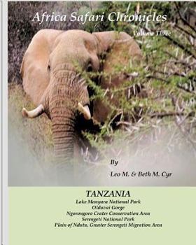 Paperback Africa Safari Chronicles: Tanzania Book