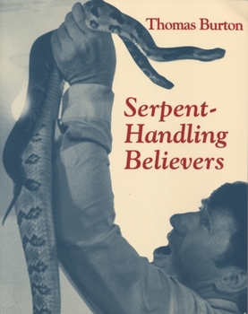 Paperback Serpent Handling Believers Book