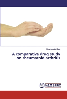 Paperback A comparative drug study on rheumatoid arthritis Book