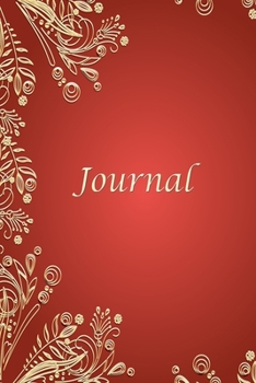 Journal: Floral Pattern Diary, 6 x 9 Inches,120 Lined Writing Pages, Ornamental Writing Notebook for Girls and Women