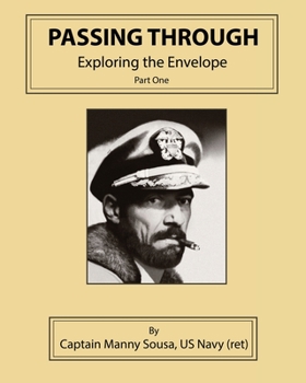 Paperback Passing Through: Exploring the Envelope, Part One Book