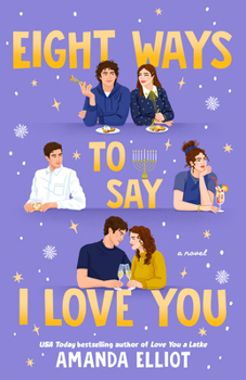 Paperback Eight Ways to Say I Love You Book