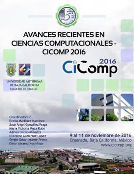 Paperback Avances recientes en Ciencias Computacionales - CiComp 2016 [Spanish] Book