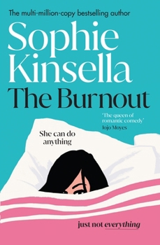 Hardcover The Burnout: The hilarious new romantic comedy from the No. 1 Sunday Times bestselling author Book