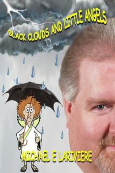 Paperback Black Clouds and Little Angels Book