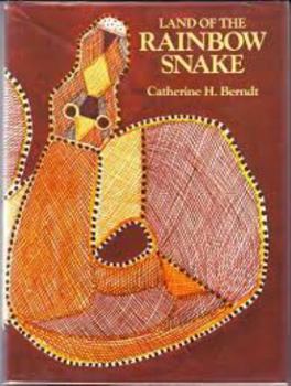 Hardcover Land of the Rainbow Snake: Aboriginal Children's Stories and Songs from Western Arnhem Land Book