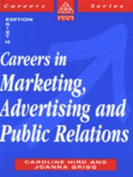 Paperback Careers in Marketing Advertising & Public Relations (Kogan Page Careers Series) Book