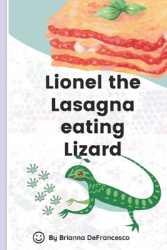 Paperback Lionel the lasagna eating lizard Book