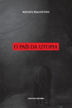 Paperback O país da utopia [Portuguese] Book