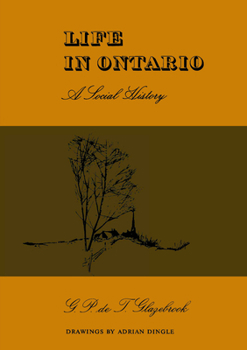 Paperback Life in Ontario: A Social History Book