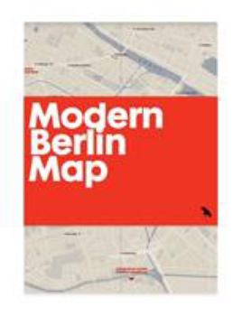 Loose Leaf Modern Berlin Map: Guide to 20th Century Architecture in Berlin Book