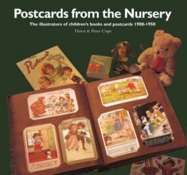 Hardcover Postcards from the Nursery: The Illustrators of Children's Books and Postcards Book