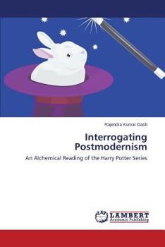 Paperback Interrogating Postmodernism Book